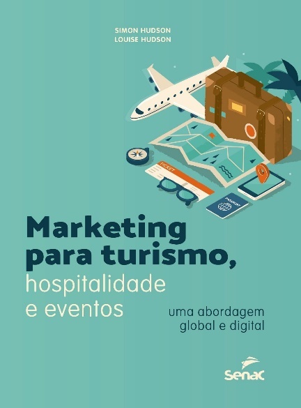 Marketing para Turismo, Hospitalidade e Eventos